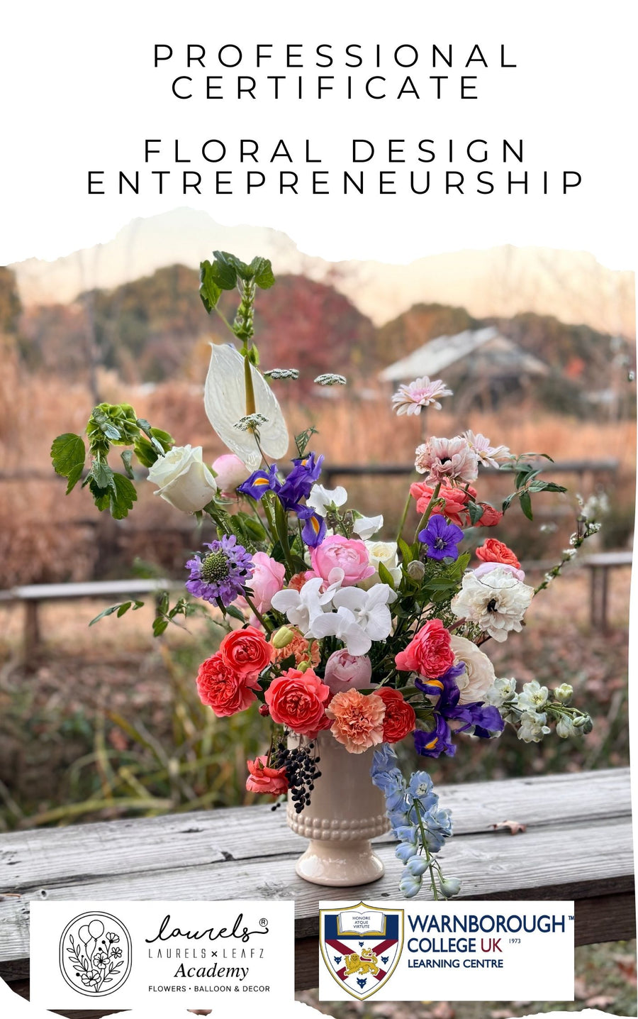 (UK Cert) Professional Certificate in Floral Design Entrepreneurship 花艺设计创业专业证书