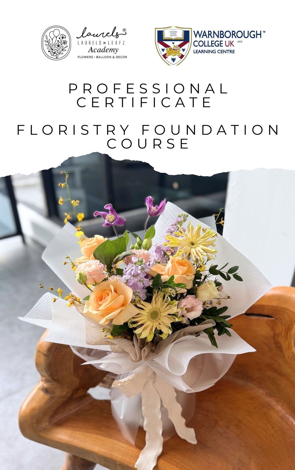 (UK Cert) Professional Certificate in Floristry Foundation Course 花艺基础课程专业证书