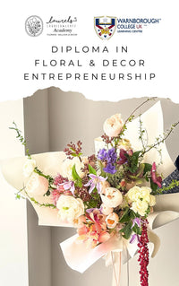 (UK Cert) Diploma in Floral & Decoration Entrepreneurship 花艺与装饰创业文凭